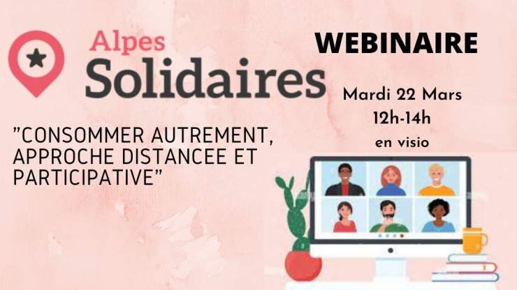 Webinaire - Consommer Autrement, approche distancée et participative