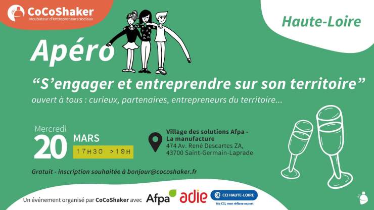 Apéro « S’engager et entreprendre sur son territoire » dans la Haute-Loire