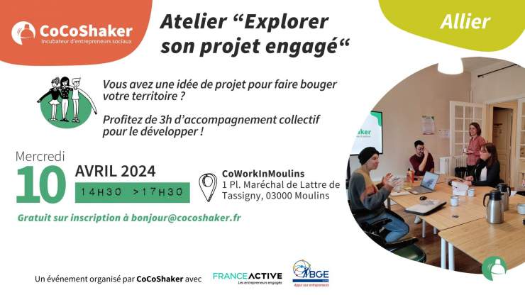 Atelier « Explorer son projet engagé » à Moulins