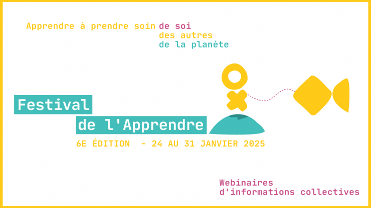 Webinaire d'informations collectives - Festival de l'Apprendre 2025