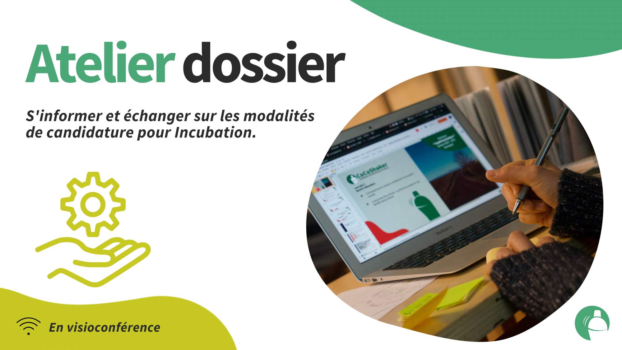 Atelier dossier – AAC parcours « Incubation »
