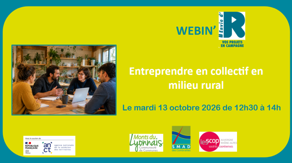 Webinaire « Entreprendre en collectif en milieu rural » Webinaire « Entreprendre en collectif en milieu rural »
